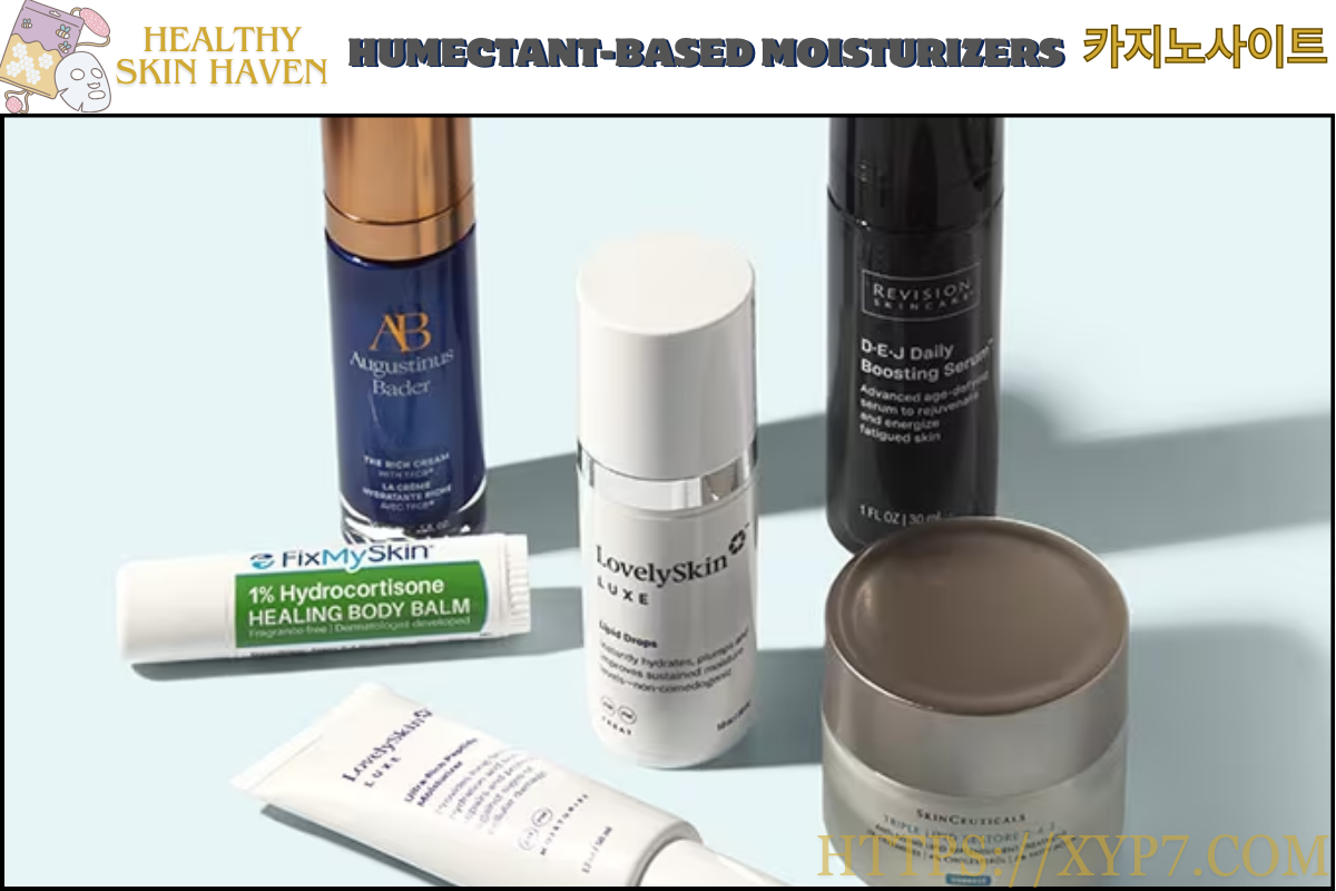 Humectant-Based Moisturizers