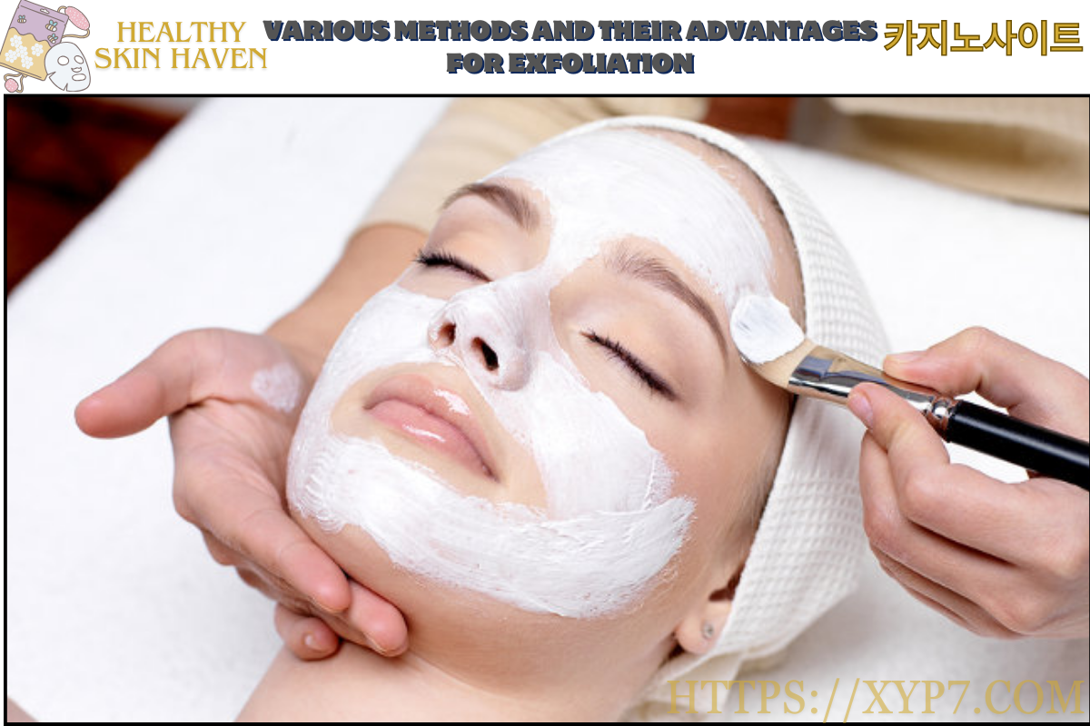 Various Methods and Their Advantages for Exfoliation